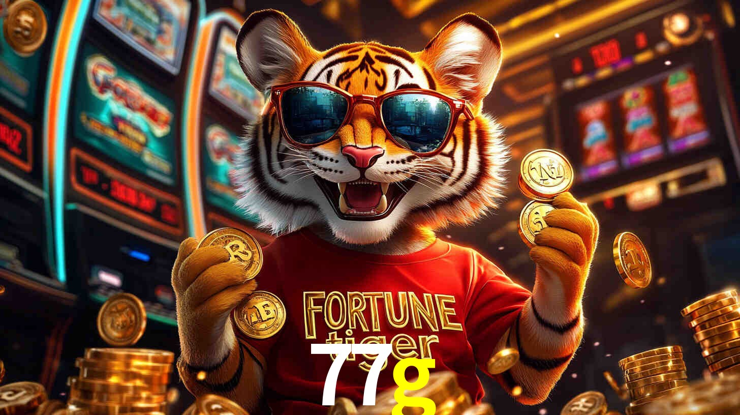 Por Que Jogar Fortune Tiger no 77g