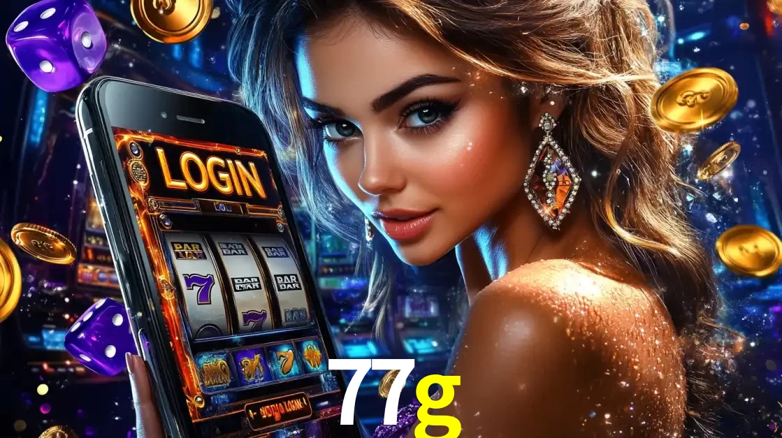 Mulher glamorosa segurando um smartphone com a tela de login para os jogos de caça-níqueis do cassino online 77g, com moedas de ouro e dados ao redor.